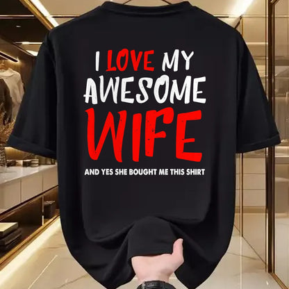 Best Wife Shirt, Wife and Husband Unisex T-Shirt/Hoodie/Sweatshirt HLT00 - I Love My Awesome Wife Funny Husband Gift Mens Boys T-Shirt