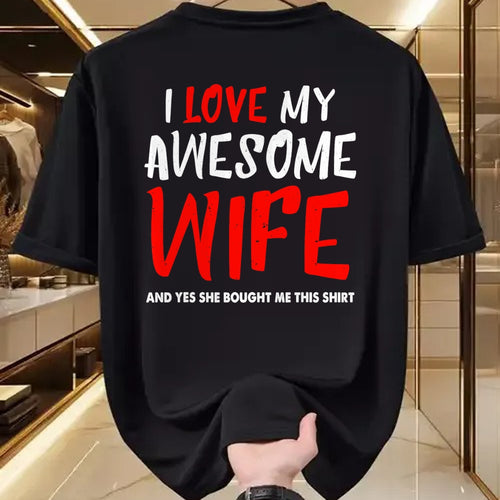 Best Wife Shirt, Wife and Husband Unisex T-Shirt/Hoodie/Sweatshirt HLT00 - I Love My Awesome Wife Funny Husband Gift Mens Boys T-Shirt