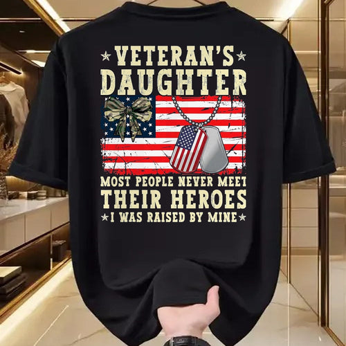 Proud Veteran Shirt, Funny Veteran UnisexT-Shirt/Hoodie/Sweatshirt HLT00 - Veteran_s Daughter Most People Never Meet Their Heroes USA T-Shirt, Men, Black, 3X-Large