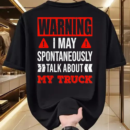 Best Truck Driver Life Shirt, Funny Trucker UnisexT-Shirt/Hoodie/Sweatshirt HLT00 - Warning I May Spontaneously Talk About My Truck Funny T-Shirt, Men, Brown, Medium