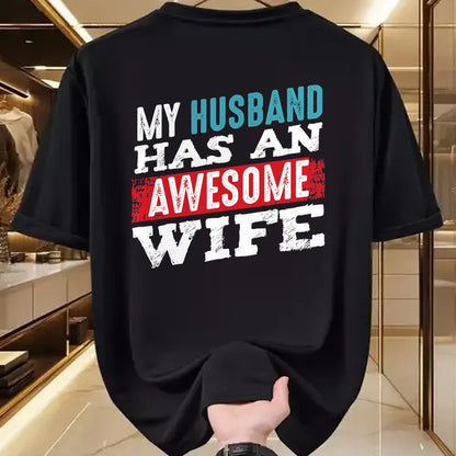 Best Wife Shirt, Wife and Husband Unisex T-Shirt/Hoodie/Sweatshirt HLT00 - My Husband Has An Awesome Wife Couple Romantic Heart Love T-Shirt
