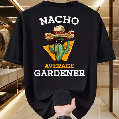 Best Farmer Life Shirt, Funny Farmer UnisexT-Shirt/Hoodie/Sweatshirt HLT00 - Nacho Average Gardener Funny Mexican Gardening Joke Farmer T-Shirt