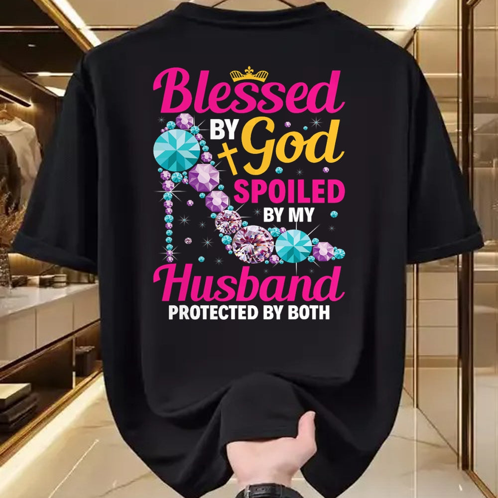 Best Wife Shirt, Wife and Husband Unisex T-Shirt/Hoodie/Sweatshirt HLT00 - Gift for wife T shirt, spoiled wife   Christian Wife Jesus Blessed By God Spoiled By My Husband T-Sh
