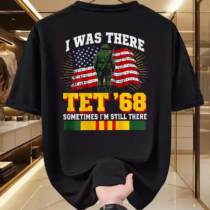 Proud Veteran Shirt, Funny Veteran UnisexT-Shirt/Hoodie/Sweatshirt HLT00 - I was There TET 68 Military US Flag Veteran (on Back) T-Shirt