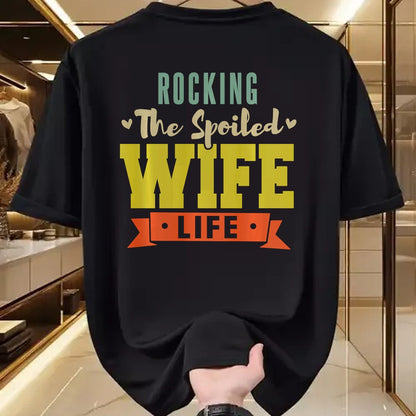 Best Wife Shirt, Wife and Husband Unisex T-Shirt/Hoodie/Sweatshirt HLT00 - Gift for wife T shirt, spoiled wife   Retro Spoiled Wife Funny Rocking The Spoiled Wife Life Sweatsh
