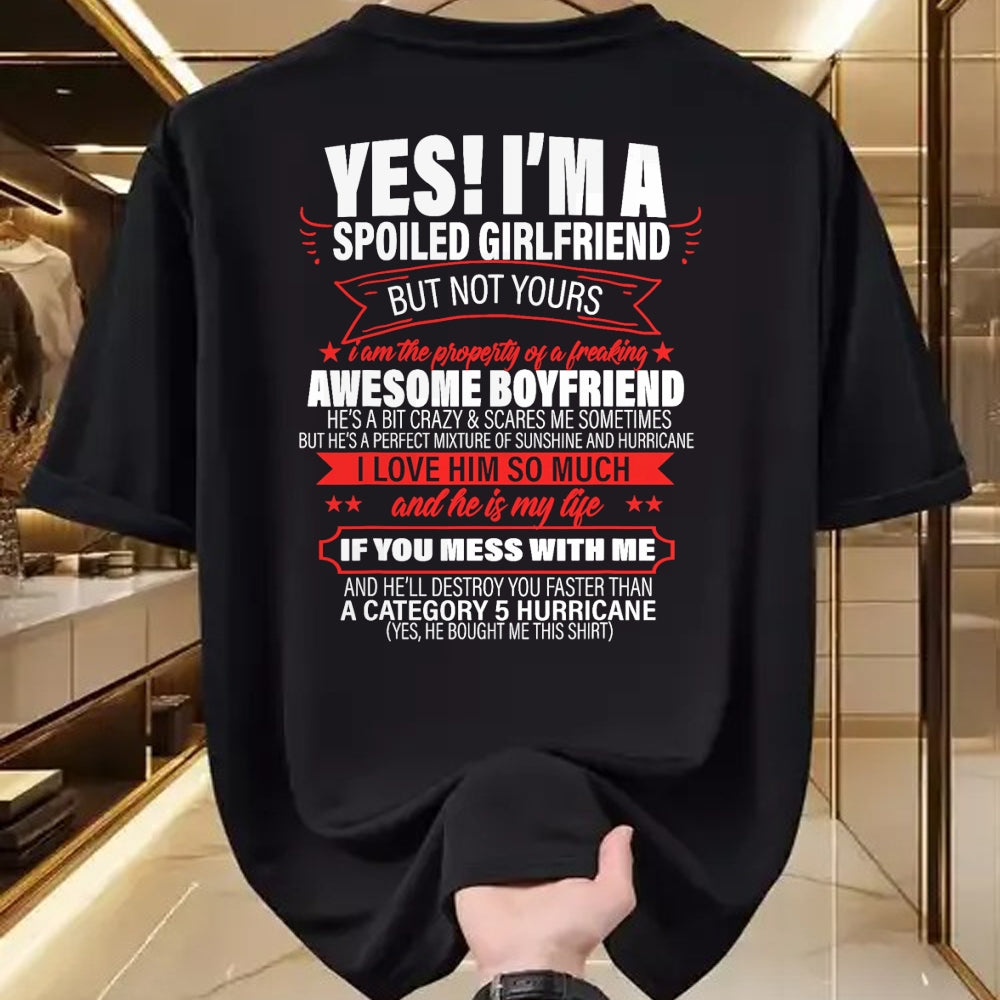 Best Wife Shirt, Wife and Husband Unisex T-Shirt/Hoodie/Sweatshirt HLT00 - Yes ! I'm A Spoiled girlfriend But Not Yours gift for him T-Shirt (1)
