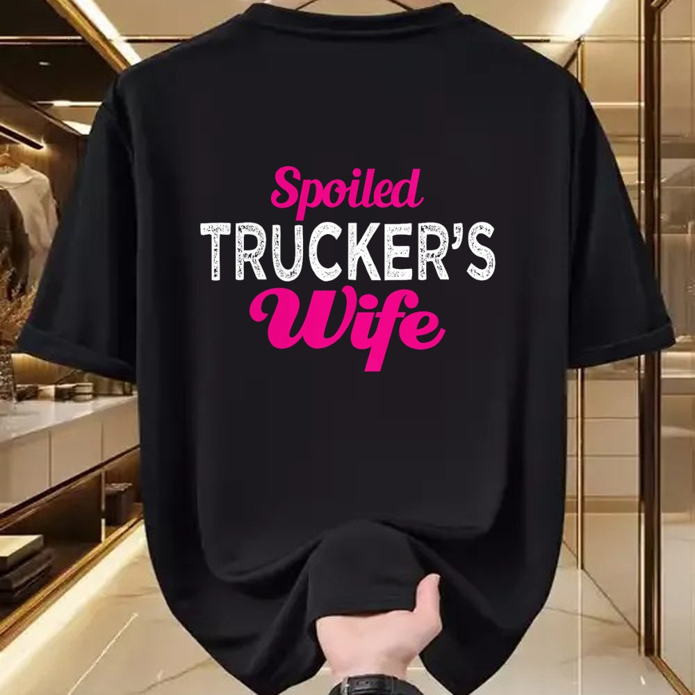 Best Wife Shirt, Wife and Husband Unisex T-Shirt/Hoodie/Sweatshirt HLT00 - Gift for wife T shirt, spoiled wife   Spoiled Trucker's Wife Funny Wedding Anniversary T Shirt (1)