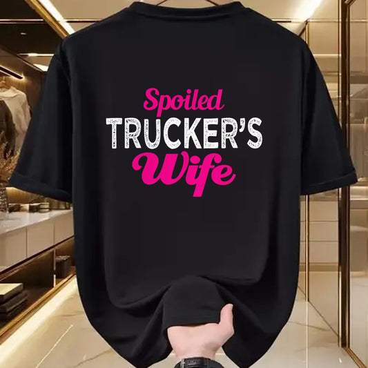 Best Wife Shirt, Wife and Husband Unisex T-Shirt/Hoodie/Sweatshirt HLT00 - Gift for wife T shirt, spoiled wife   Spoiled Trucker's Wife Funny Wedding Anniversary T Shirt (1)