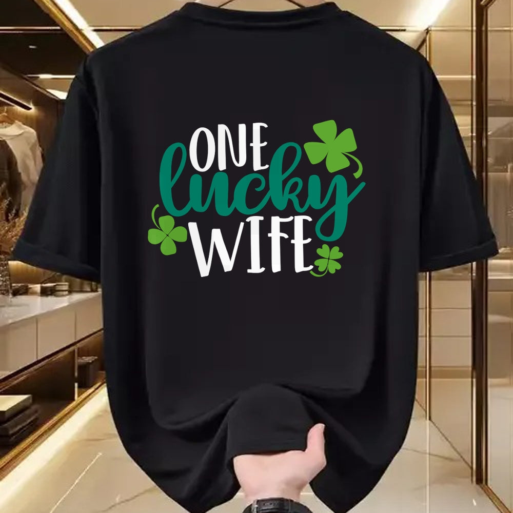 Best Wife Shirt, Wife and Husband Unisex T-Shirt/Hoodie/Sweatshirt HLT00 - Gift for wife T shirt, lucky wife   One Lucky Wife Irish St Patricks Day Womens Girls Funny Gift Lon