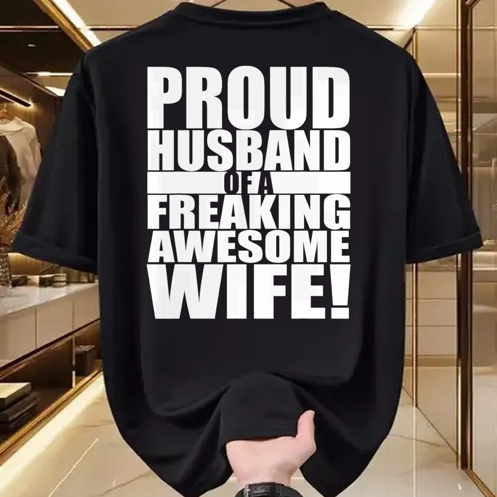 Best Wife Shirt, Wife and Husband Unisex T-Shirt/Hoodie/Sweatshirt HLT00 - Proud Husband Of A Freaking Awesome Wife Valentines Day T-Shirt