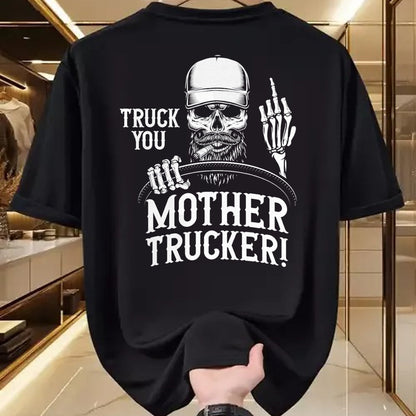 Best Truck Driver Life Shirt, Funny Trucker UnisexT-Shirt/Hoodie/Sweatshirt HLT00 - Truck You Mother Trucker! Funny Truck Driver T-Shirt