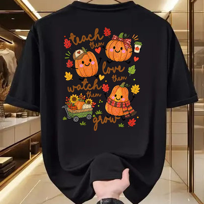Best Teacher Shirt, Funny Teacher UnisexT-Shirt/Hoodie/Sweatshirt HLT00 - Teach Them Love Them Watch Them Grow Fall Pumpkin Teacher T-Shirt