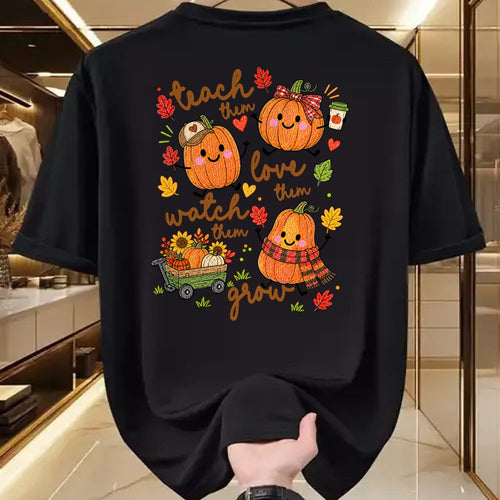 Best Teacher Shirt, Funny Teacher UnisexT-Shirt/Hoodie/Sweatshirt HLT00 - Teach Them Love Them Watch Them Grow Fall Pumpkin Teacher T-Shirt