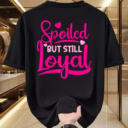 Best Wife Shirt, Wife and Husband Unisex T-Shirt/Hoodie/Sweatshirt HLT00 - Gift for wife T shirt, spoiled wife   Spoiled Wife Spoiled But Still Loyal Premium T-Shirt (1)