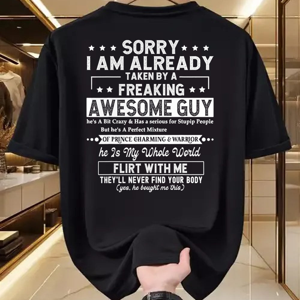 Best Wife Shirt, Wife and Husband Unisex T-Shirt/Hoodie/Sweatshirt HLT00 - Sorry I Am Already Taken By A Freaking Awesome Guy Husband T-Shirt (3)