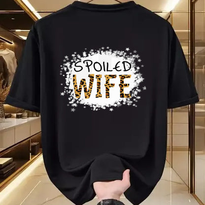 Best Wife Shirt, Wife and Husband Unisex T-Shirt/Hoodie/Sweatshirt HLT00 - Gift for wife T shirt, spoiled wife   Spoiled Wife Leopard Cheetah Mother Mama Mom Fiance T-Shirt