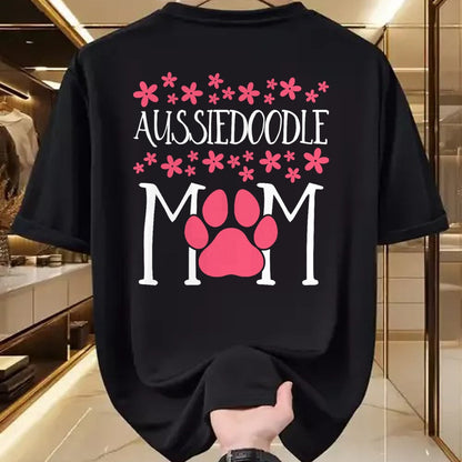 Gift for Mom Shirt, Funny Mom Unisex T-Shirt/Hoodie/Sweatshirt HLT00 - Aussiedoodle Mom T-Shirt Doodle awesome Dog lover T-Shirt