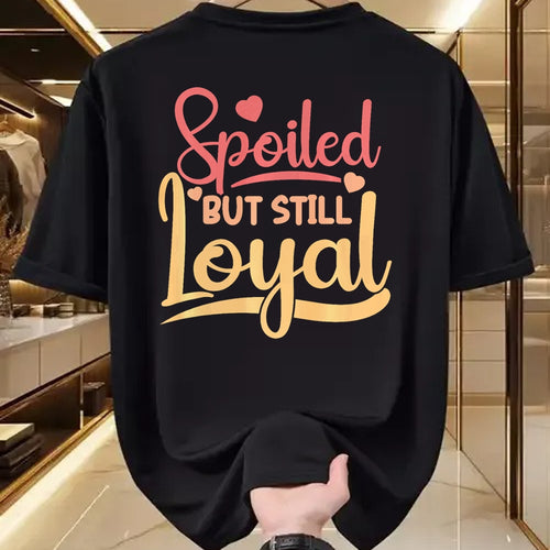 Best Wife Shirt, Wife and Husband Unisex T-Shirt/Hoodie/Sweatshirt HLT00 - Gift for wife T shirt, spoiled wife   Spoiled Wife Spoiled But Still Loyal Premium T-Shirt