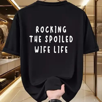 Best Wife Shirt, Wife and Husband Unisex T-Shirt/Hoodie/Sweatshirt HLT00 - Spoiled Wife Rocking The Spoiled Wife Life T-Shirt (1)