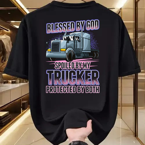 Best Wife Shirt, Wife and Husband Unisex T-Shirt/Hoodie/Sweatshirt HLT00 - Gift for wife T shirt, spoiled wife   Blessed by God Spoiled by my Trucker Funny Trucker Wife T-Shir (1)