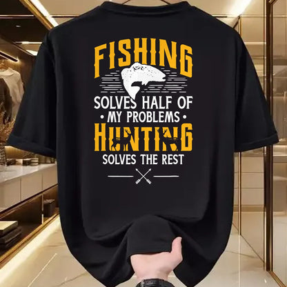 Funny Hunting Shirt, Gift For Hunting Lover Unisex T-Shirt/Hoodie/Sweatshirt HLT00 - Fishing & Hunting Solve My Problems - Funny Gift T-Shirt