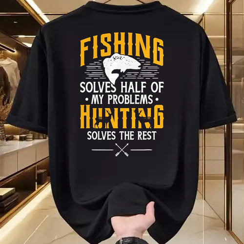 Funny Hunting Shirt, Gift For Hunting Lover Unisex T-Shirt/Hoodie/Sweatshirt HLT00 - Fishing & Hunting Solve My Problems - Funny Gift T-Shirt