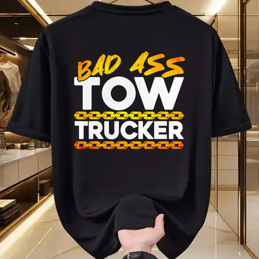 Best Truck Driver Life Shirt, Funny Trucker UnisexT-Shirt/Hoodie/Sweatshirt HLT00 - Tow Truck Driver Wrecker Bad Ass Tow Trucker T-Shirt