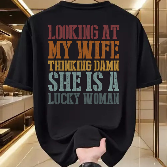 Best Wife Shirt, Wife and Husband Unisex T-Shirt/Hoodie/Sweatshirt HLT00 - Gift for wife T shirt, lucky wife   Funny Looking At My Wife I Think Damn She Is A Lucky Woman T-Shi (1)