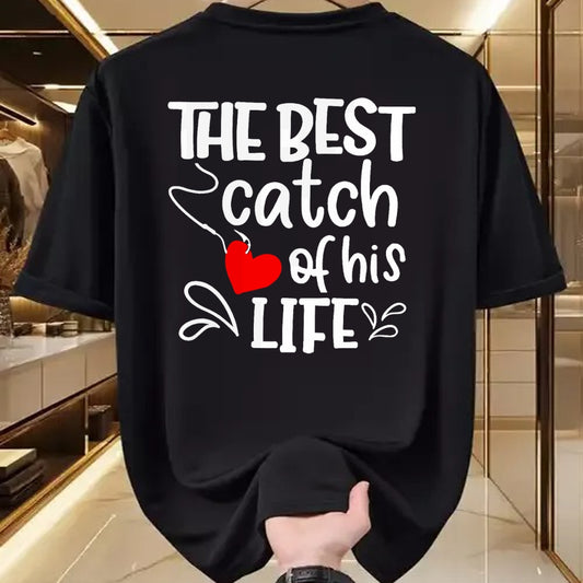 Best Wife Shirt, Wife and Husband Unisex T-Shirt/Hoodie/Sweatshirt HLT00 - Gift for wife T shirt, lucky wife   Best Catch of His Life One Lucky Fisherman Couple Matching T-Shi