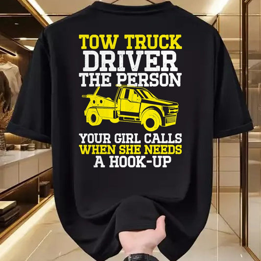 Best Truck Driver Life Shirt, Funny Trucker UnisexT-Shirt/Hoodie/Sweatshirt HLT00 - Funny Tow Truck Driver & Tow Operator Wrecker T-Shirt