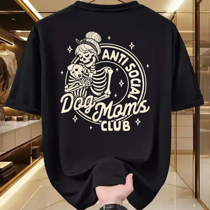 Dog Love Shirt, Dog Lover Gift T-Shirt/Hoodie/Sweatshirt HLT00 - Dog Mom Dog Mama Dog Lady Skeleton Anti Social Dog Moms Club T-Shirt