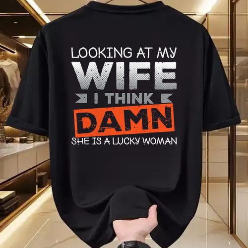 Best Wife Shirt, Wife and Husband Unisex T-Shirt/Hoodie/Sweatshirt HLT00 - Gift for wife T shirt, lucky wife   Looking At My Wife I Think Damn She's A Lucky Woman T-Shirt (2)