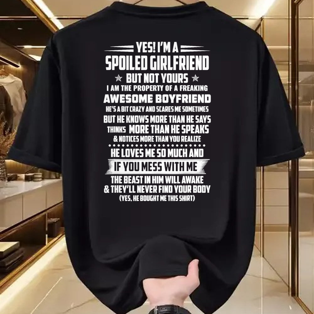 Best Wife Shirt, Wife and Husband Unisex T-Shirt/Hoodie/Sweatshirt HLT00 - yes! i'm a spoiled girlfriend but not yours T-Shirt