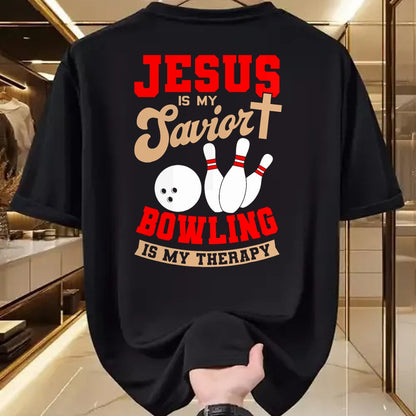Christian Tee, Christian Faith Unisex T-Shirt/Hoodie/Sweatshirt HLT00 - Jesus Is My Savior Bowling Is My Therapy Christian Bowler T-Shirt