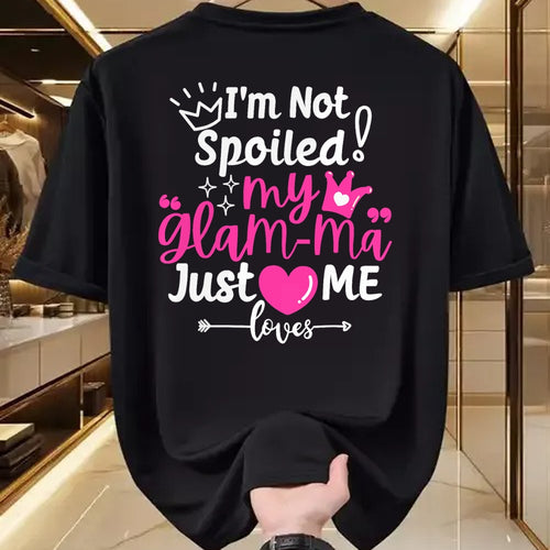 Best Wife Shirt, Wife and Husband Unisex T-Shirt/Hoodie/Sweatshirt HLT00 - I'm Not Spoiled My Glam-ma Just Loves Me a Grandma Matching T-Shirt