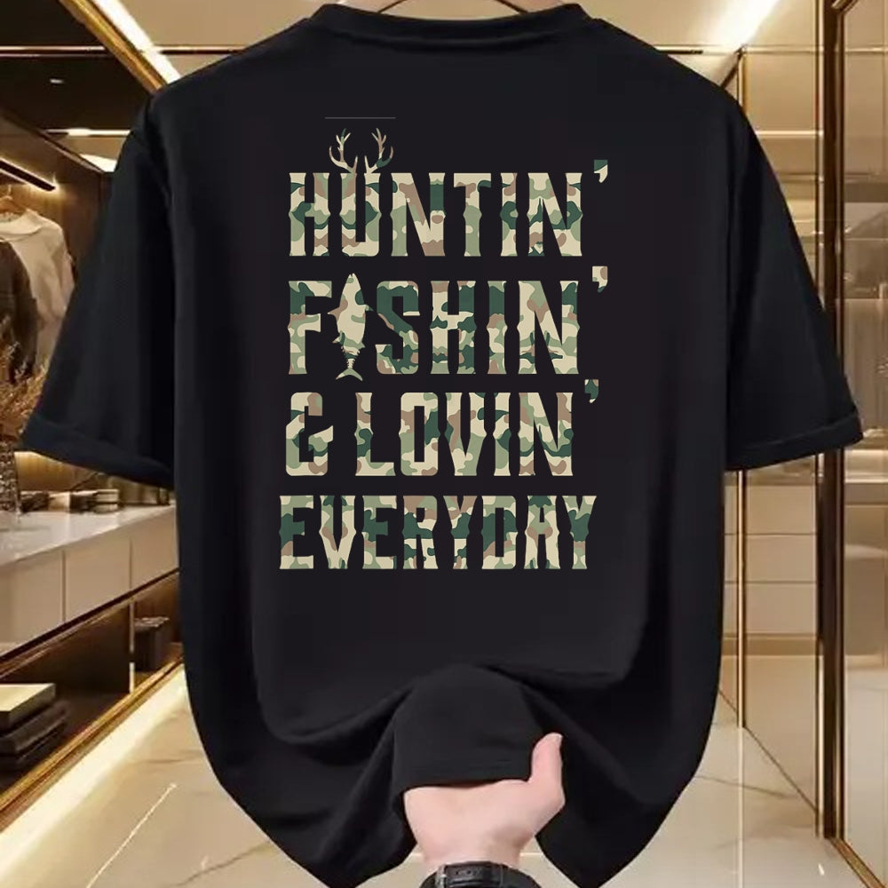Funny Hunting Shirt, Gift For Hunting Lover Unisex T-Shirt/Hoodie/Sweatshirt HLT00 - Hunting Fishing Loving Every Day Shirt, Camo T-Shirt T-Shirt