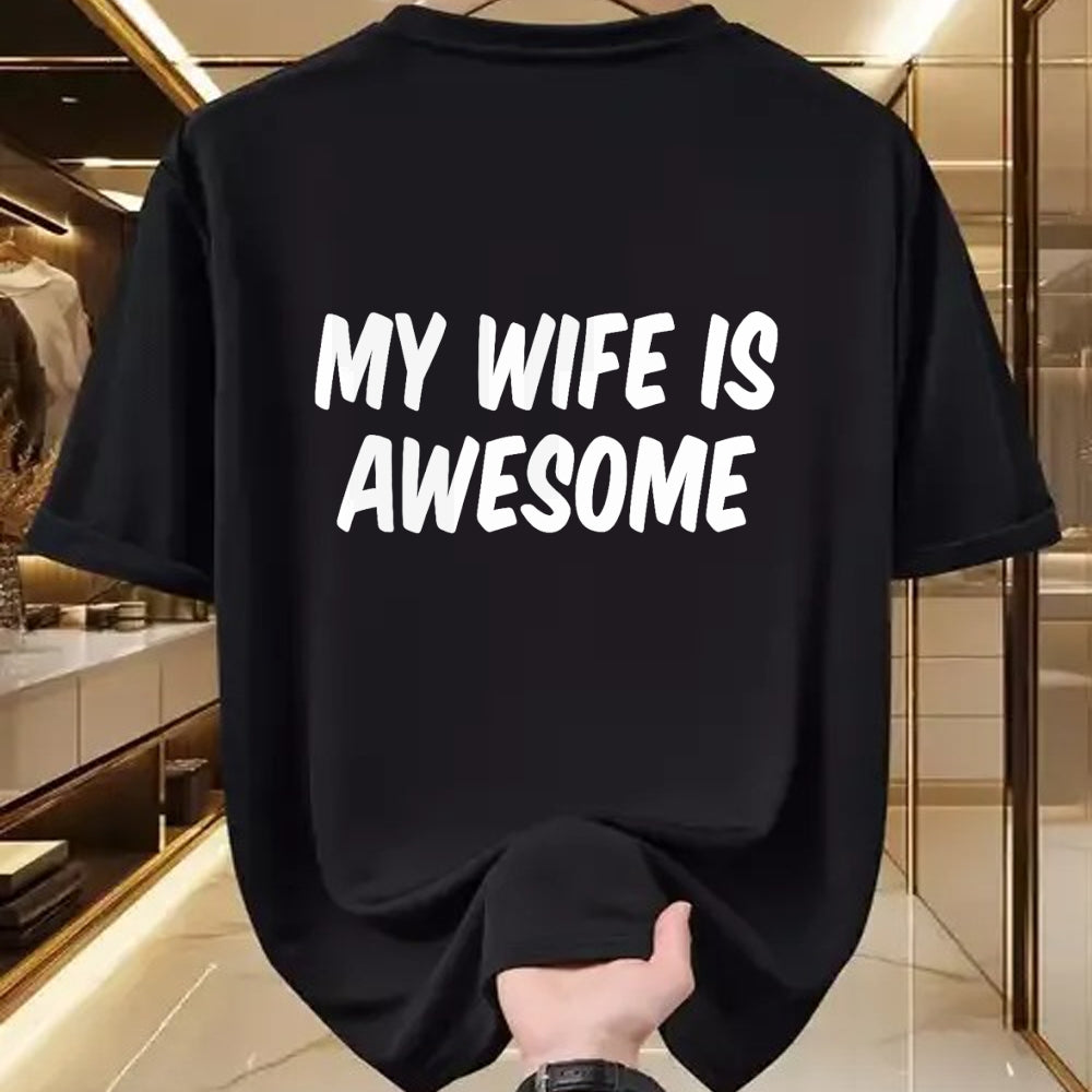 Best Wife Shirt, Wife and Husband Unisex T-Shirt/Hoodie/Sweatshirt HLT00 - My Wife Is Awesome T-Shirt
