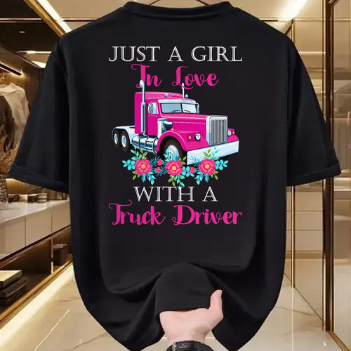 Best Truck Driver Life Shirt, Funny Trucker UnisexT-Shirt/Hoodie/Sweatshirt HLT00 - Just A Girl In Love With A Truck Driver Partner T-Shirt