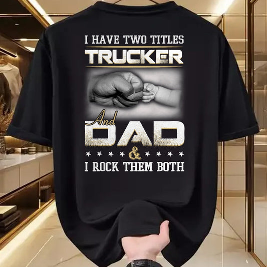 Best Truck Driver Life Shirt, Funny Trucker UnisexT-Shirt/Hoodie/Sweatshirt HLT00 - Trucker Dad Quote Design Truck Driver Trucking T-Shirt Small