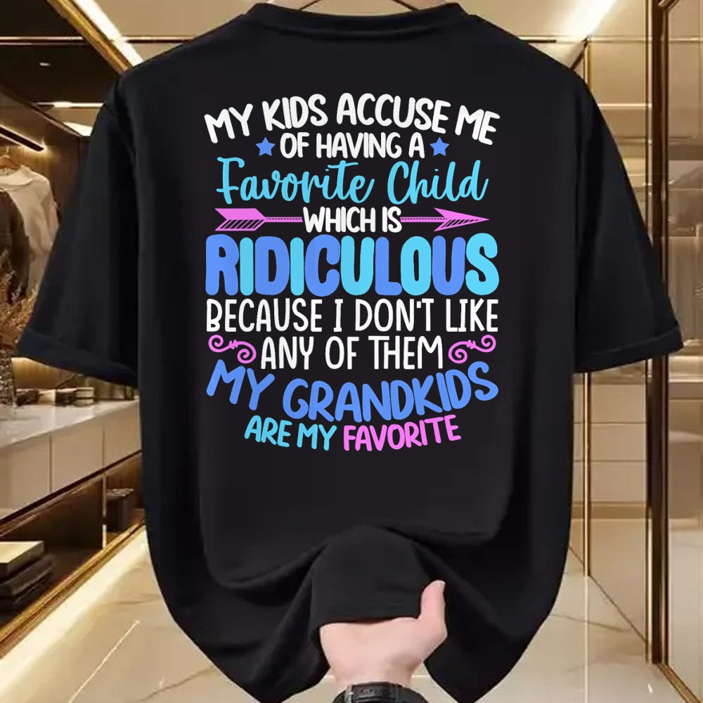 Best Grandma Shirt, Proud Grandma Unisex T-Shirt/Hoodie/Sweatshirt HLT00 - My Grandkids Are Favorite Funny Family Grandpa Grandma T-Shirt (1)