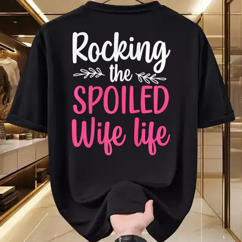 Best Wife Shirt, Wife and Husband Unisex T-Shirt/Hoodie/Sweatshirt HLT00 - Gift for wife T shirt, spoiled wife   Funny Spoiled Wife Art For Women Girls Husband Spoiled Wife Pr (33)