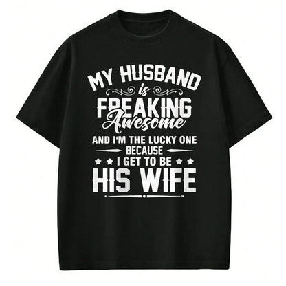 Best Wife Shirt, Wife and Husband Unisex T-Shirt/Hoodie/Sweatshirt HLT00 - Gift for wife T shirt, lucky wife   Lucky Wife, Awesome Life Because My Husband V-Neck T-Shirt
