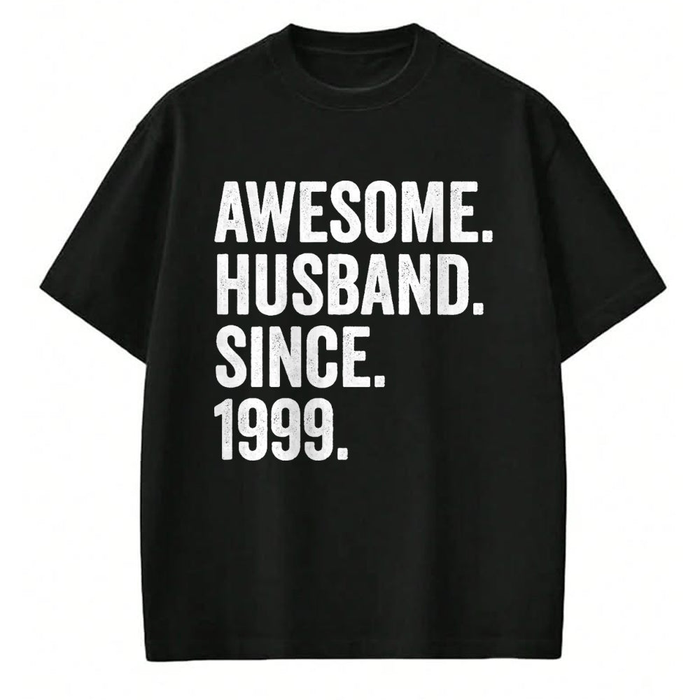 Best Wife Shirt, Wife and Husband Unisex T-Shirt/Hoodie/Sweatshirt HLT00 - Awesome Husband Since 1999 25th wedding anniversary 25 years T-Shirt
