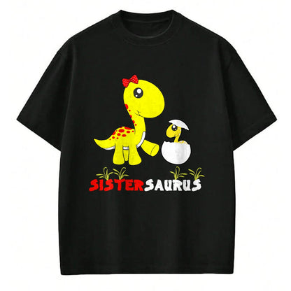 Best Dinosaur Lover Shirt, Funny Dinosaur UnisexT-Shirt/Hoodie/Sweatshirt HLT00 - Sistersaurus T-Rex Dinosaur Sister Dinosaur Sister T-Shirt, Men, Black, 3X-Large