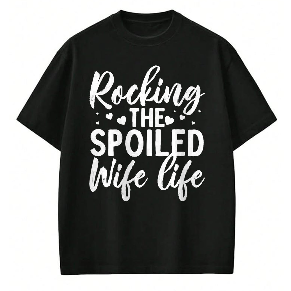 Best Wife Shirt, Wife and Husband Unisex T-Shirt/Hoodie/Sweatshirt HLT00 - Gift for wife T shirt, spoiled wife   Funny Spoiled Wife Art For Women Girls Husband Spoiled Wife Pr (17)