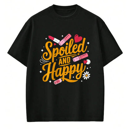 Best Wife Shirt, Wife and Husband Unisex T-Shirt/Hoodie/Sweatshirt HLT00 - Gift for wife T shirt, spoiled wife   Spoiled And Happy Spoiled Wife Sweatshirt