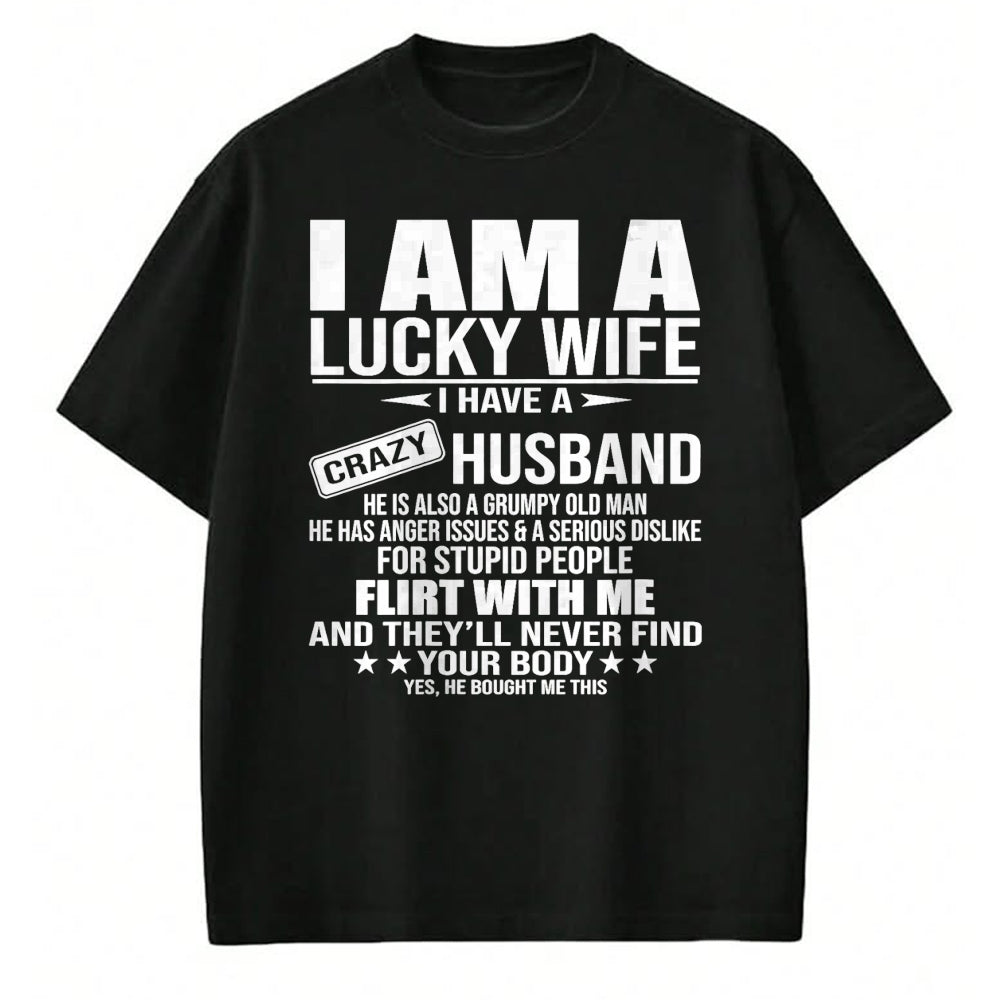 Best Wife Shirt, Wife and Husband Unisex T-Shirt/Hoodie/Sweatshirt HLT00 - Gift for wife T shirt, lucky wife   I Am A Lucky Wife I Have A Crazy Husband V-Neck T-Shirt