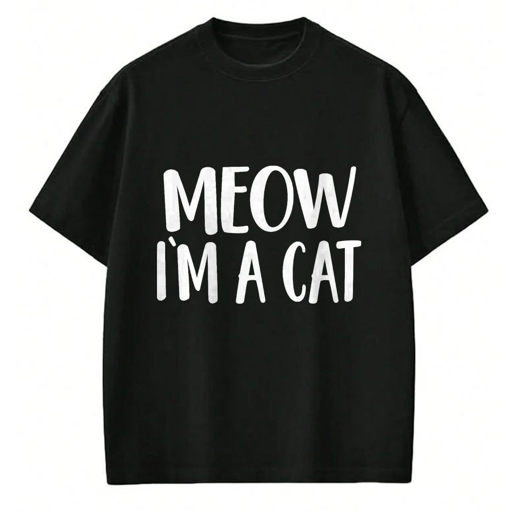 Cat Love Shirt, Funny Cat Lover Gift UnisexT-Shirt/Hoodie/Sweatshirt HLT00 - Meow I_m A Cat - Halloween Costume T-Shirt, Men, Black, Large