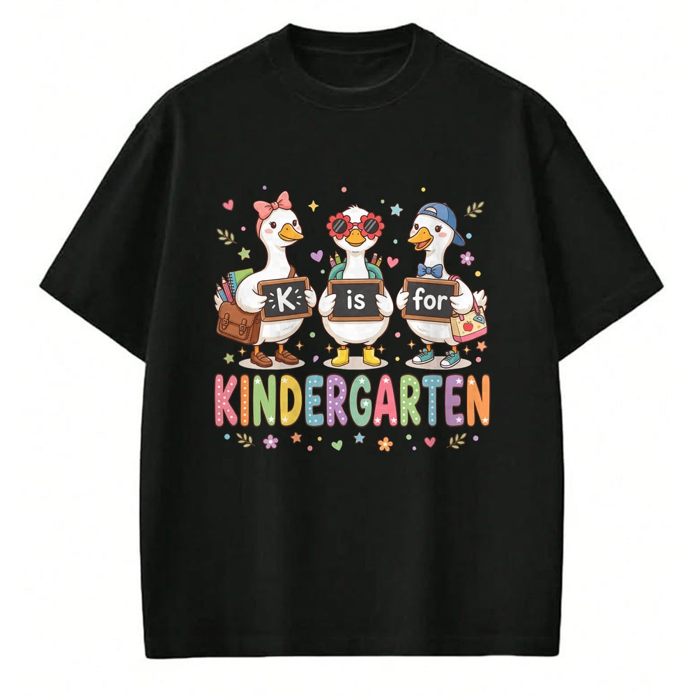 Best Student Shirt, Funny Back To School UnisexT-Shirt/Hoodie/Sweatshirt HLT00 - K is for Kindergarten Teacher Silly Goose Back to School T-Shirt