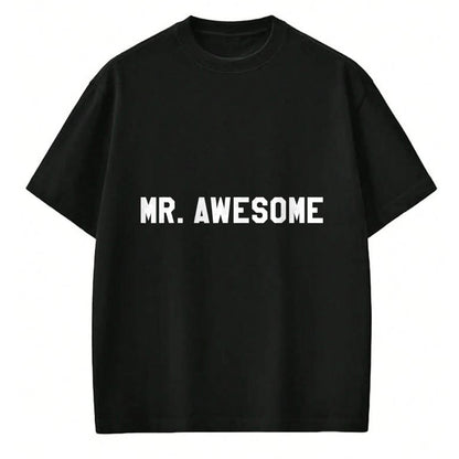 Best Wife Shirt, Wife and Husband Unisex T-Shirt/Hoodie/Sweatshirt HLT00 - Mr Awesome T-Shirt Funny Introduction Tee T-Shirt